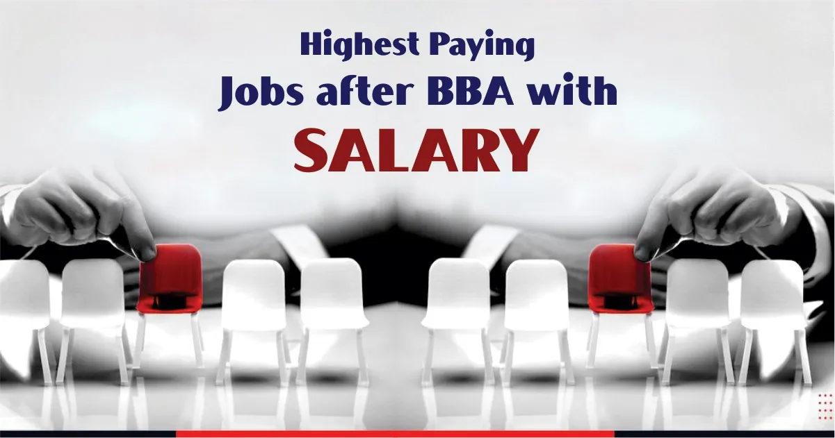 Highest Paying Jobs after BBA: Salary Ranges and Career Paths